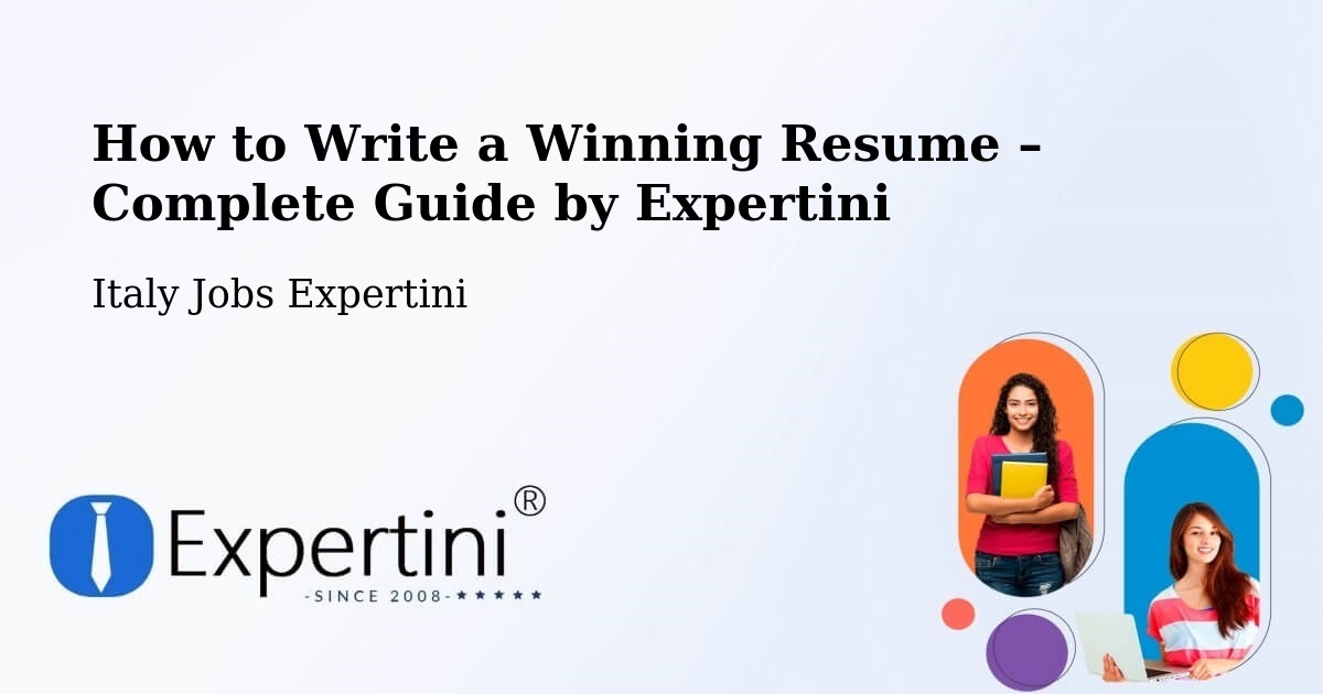 Resume Writing Guide for Job Seekers – Arzignano - Arzignano, Italy Jobs Expertini