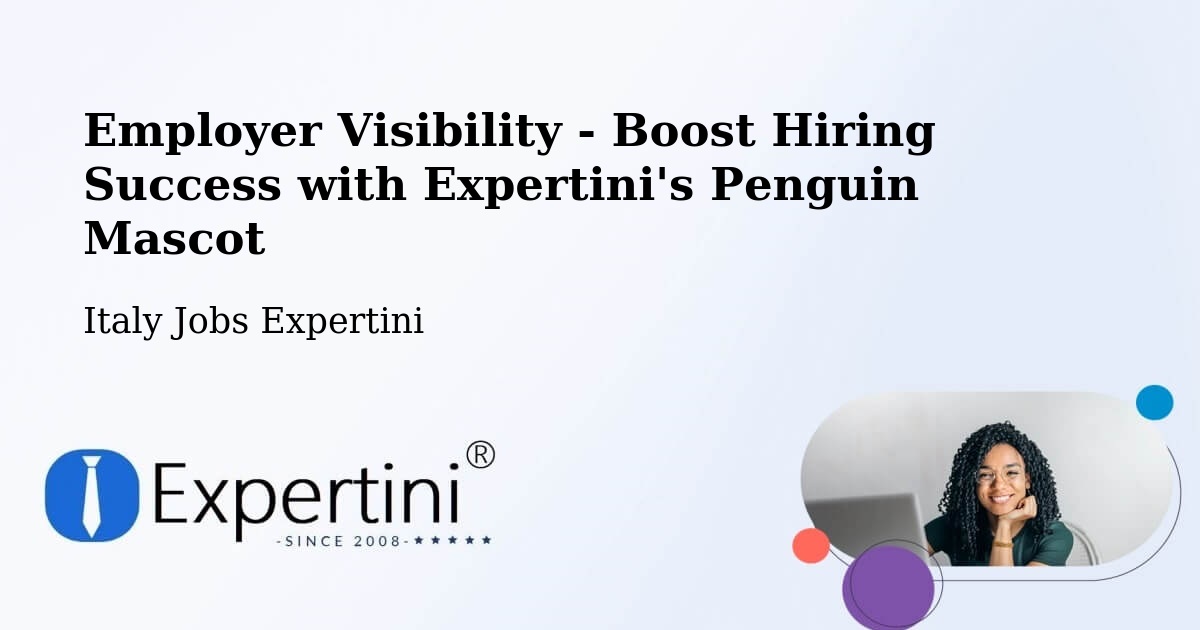 CV and Resume Visibility Optimization – Arzignano - Italy Jobs Expertini